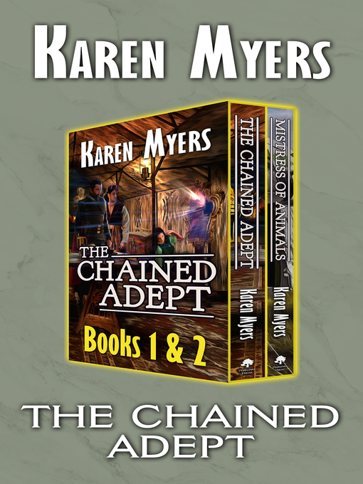Title details for The Chained Adept (1-2) by Karen Myers - Available